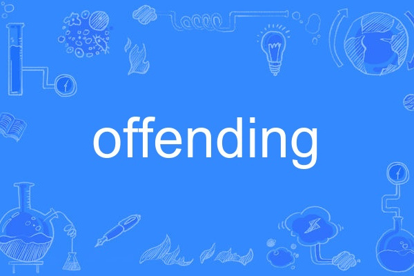 offending offending