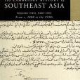 The Cambridge History of Southeast Asia(2000年Cambridge University Press出版的圖書) The Cambridge History of Southeast Asia(2000年Cambridge University Press出版的圖書)