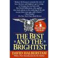 The Best and the Brightest/20th Anniversary Edition The Best and the Brightest/20th Anniversary Edition