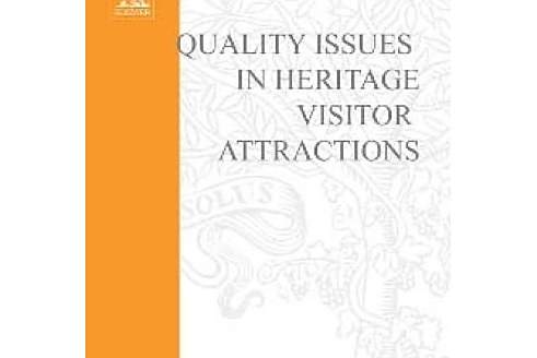 Quality Issues in Heritage Visitor Attractions Quality Issues in Heritage Visitor Attractions