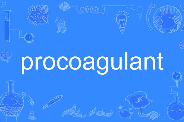 procoagulant procoagulant