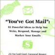 You\x27ve Got Mail(2000年High Impact Pub出版的圖書) You\x27ve Got Mail(2000年High Impact Pub出版的圖書)