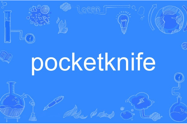 pocketknife pocketknife
