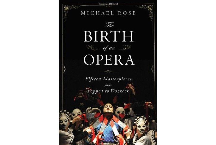 The Birth of an Opera The Birth of an Opera