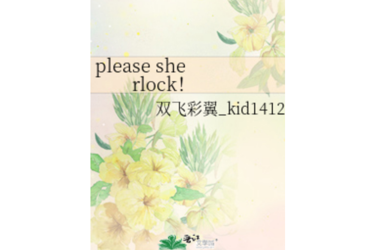 please sherlock! please sherlock!