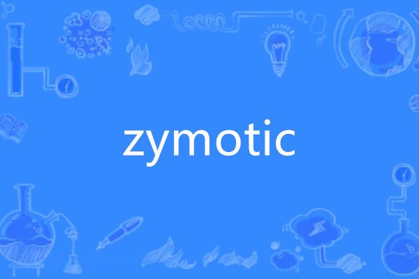 zymotic zymotic