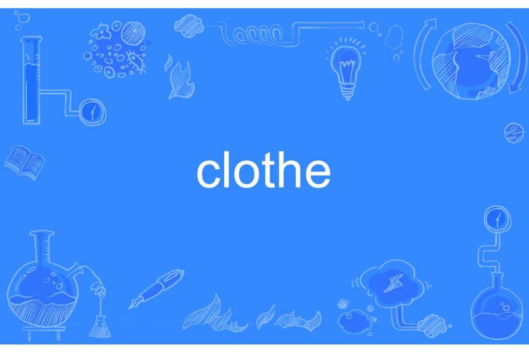 clothe clothe