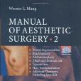 Manual of Aesthetic Surgery 2 Manual of Aesthetic Surgery 2