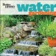 Better Homes & Gardens Water Gardening Better Homes & Gardens Water Gardening