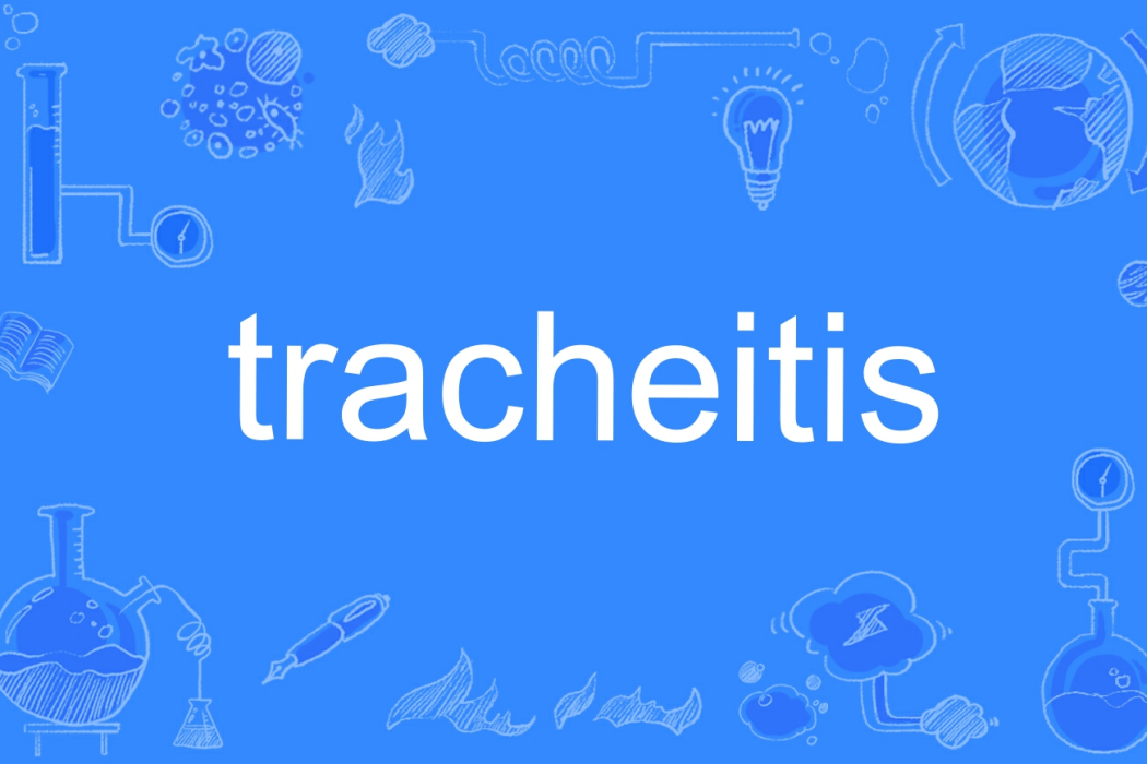 tracheitis tracheitis