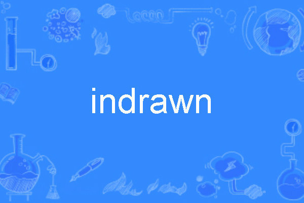 indrawn indrawn