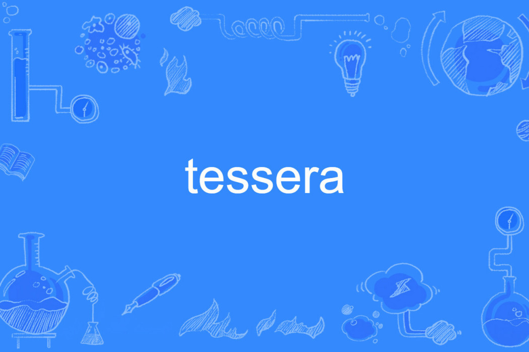 tessera tessera