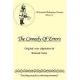 A Community Shakespeare Company Edition of THE COMEDY OF ERRORS A Community Shakespeare Company Edition of THE COMEDY OF ERRORS
