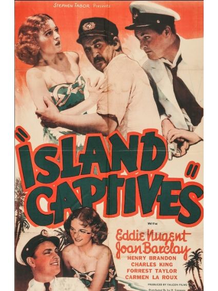 Island Captives(美國1937年Paul Kerschner執導的電影) Island Captives(美國1937年Paul Kerschner執導的電影)