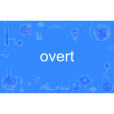 overt overt