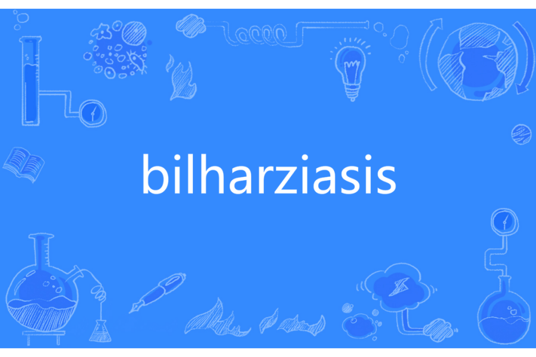 bilharziasis bilharziasis