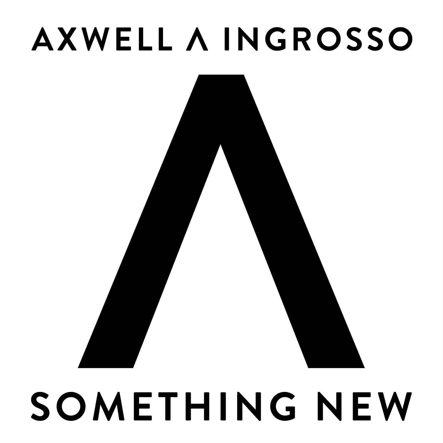 Something New(Axwell Λ Ingrosso歌曲)