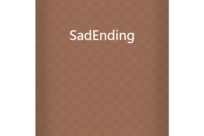 SadEnding