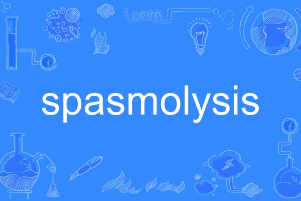spasmolysis spasmolysis