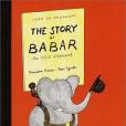 The Story of Babar (Babar Books (Random House)) The Story of Babar (Babar Books (Random House))