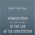 Introduction to the Study of the Law of the Constitution(2000年Adamant Media Corporation出版的圖書) Introduction to the Study of the Law of the Constitution(2000年Adamant Media Corporation出版的圖書)