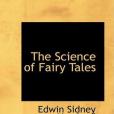The Science of Fairy Tales(2008年BiblioLife出版的圖書) The Science of Fairy Tales(2008年BiblioLife出版的圖書)
