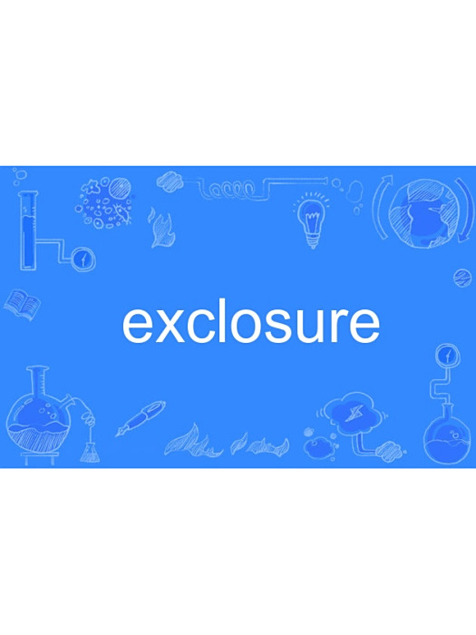 exclosure