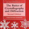 The Basics of Crystallography and Diffraction(2001年Oxford Univ Pr出版的圖書) The Basics of Crystallography and Diffraction(2001年Oxford Univ Pr出版的圖書)