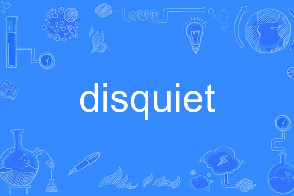 disquiet disquiet
