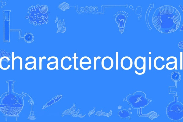 characterological characterological