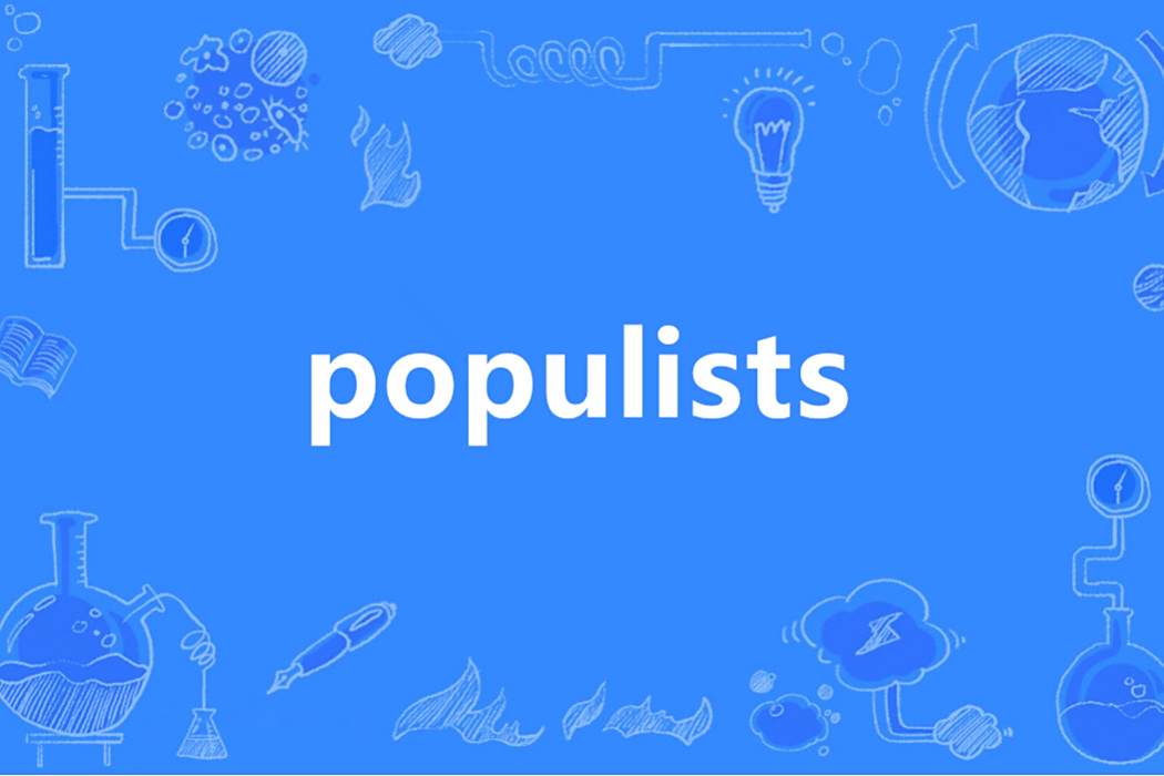 populists