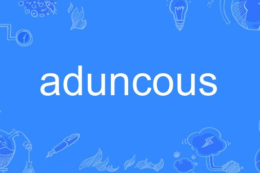 aduncous