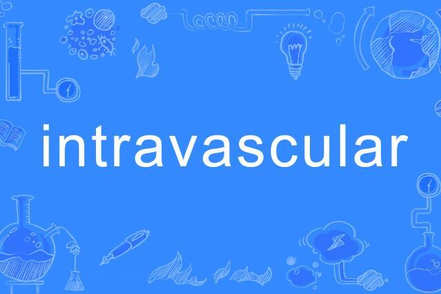 intravascular intravascular