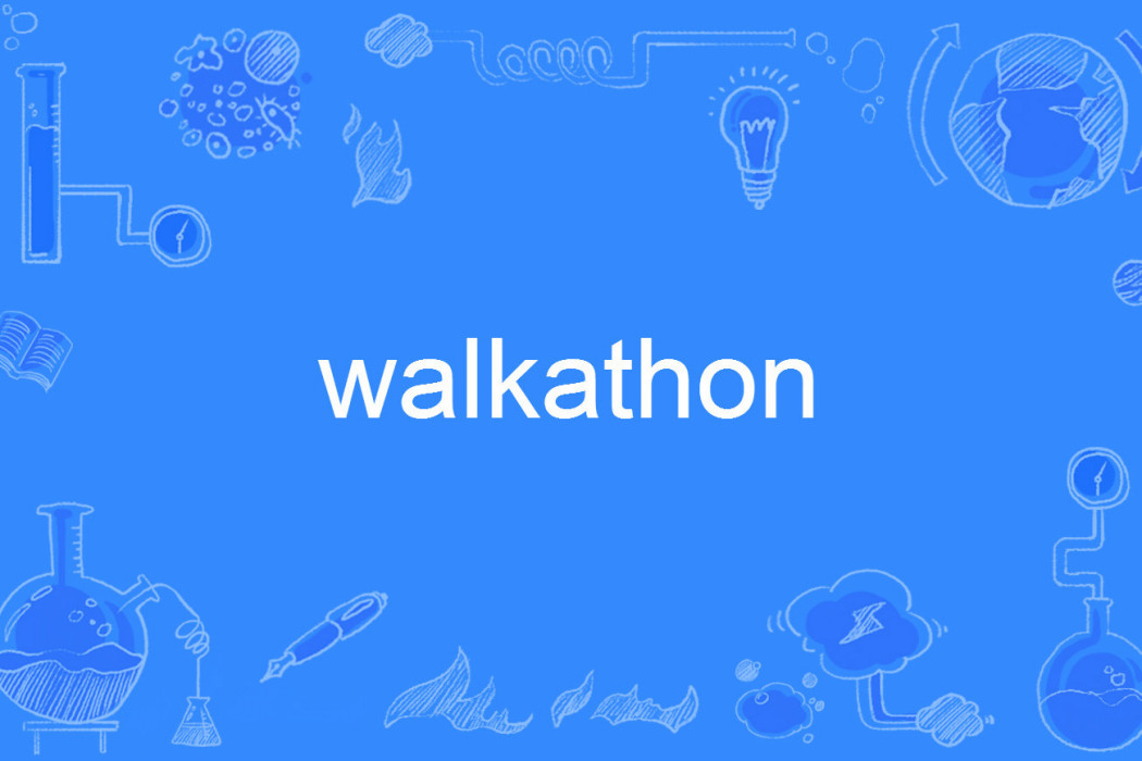 walkathon walkathon