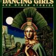 Dancing Girls and Other Stories Dancing Girls and Other Stories