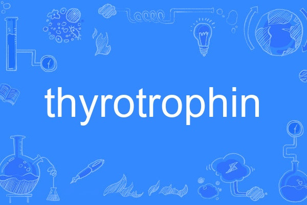 thyrotrophin thyrotrophin