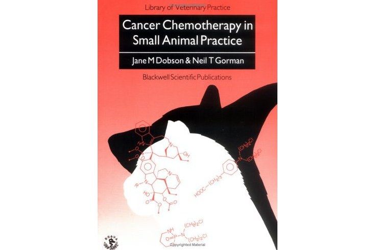 Cancer Chemotherapy in Small Animal Practice Cancer Chemotherapy in Small Animal Practice