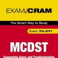 MCDST 70-271 Exam Cram 2 MCDST 70-271 Exam Cram 2