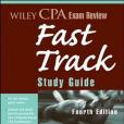 Wiley CPA Exam Review Fast Track Study Guide Wiley CPA Exam Review Fast Track Study Guide