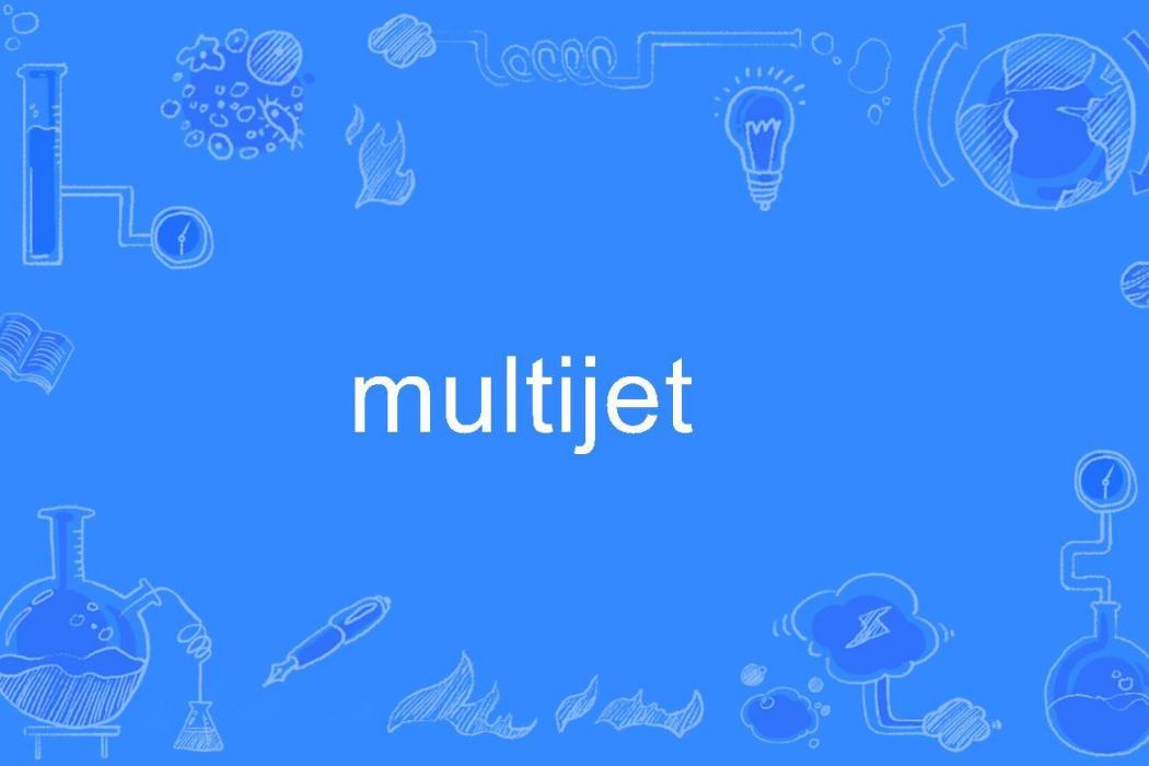multijet multijet