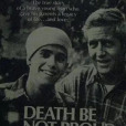 Death Be Not Proud Death Be Not Proud