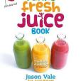 The Funky Fresh Juice Book The Funky Fresh Juice Book