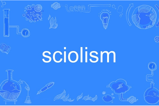 sciolism