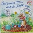 The Country mouse and the City Mouse The Country mouse and the City Mouse