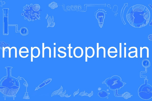mephistophelian mephistophelian