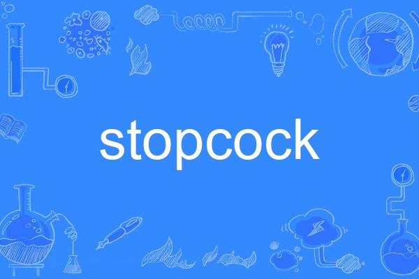 stopcock stopcock