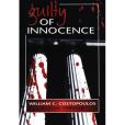 Guilty of Innocence Guilty of Innocence