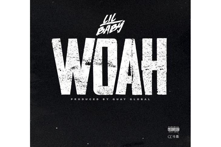 Woah(Lil Baby演唱的歌曲) Woah(Lil Baby演唱的歌曲)