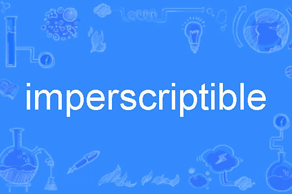 imperscriptible imperscriptible
