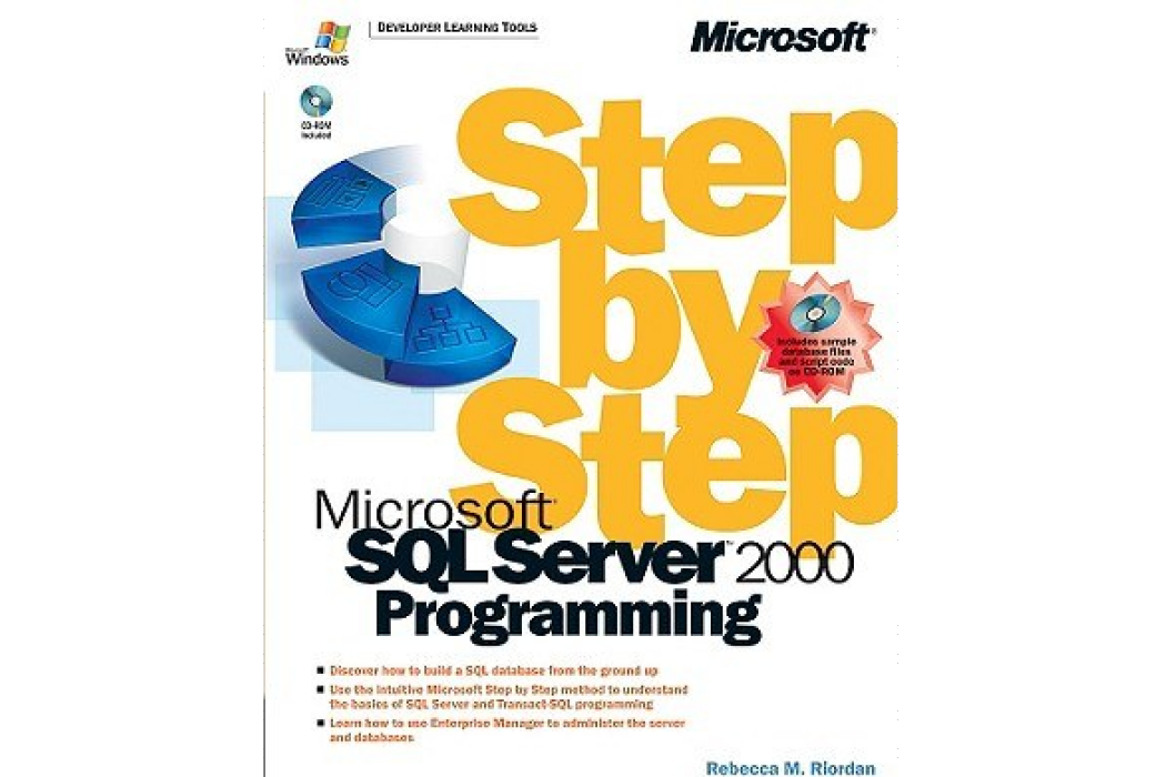 Step by Step Microsoft SQL Server 2000 Programming Step by Step Microsoft SQL Server 2000 Programming